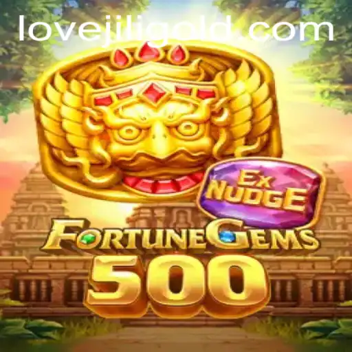 Exploring FortuneGems500 Unraveling Lovejili's Magic